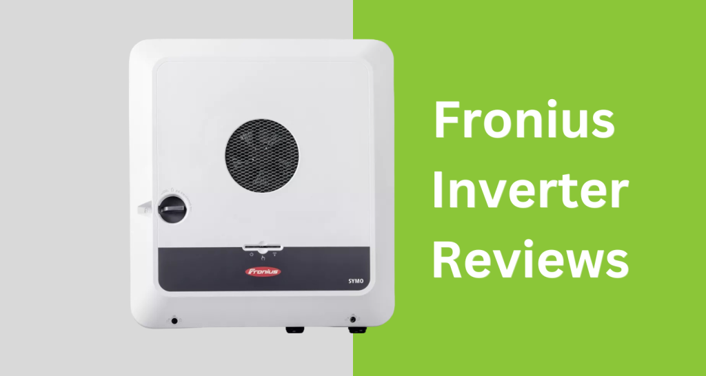 Fronius Inverter Reviews