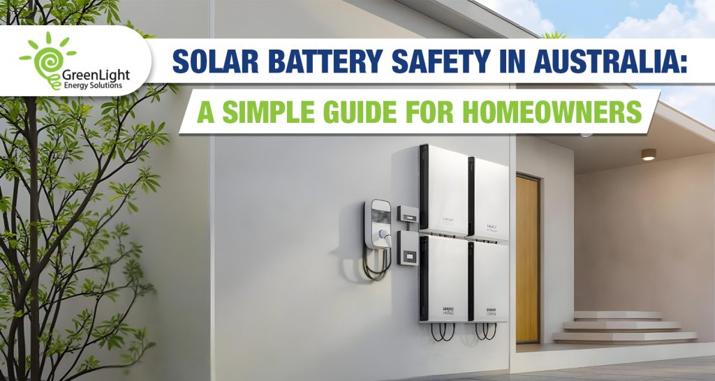 Solar Battery Safety in Australia