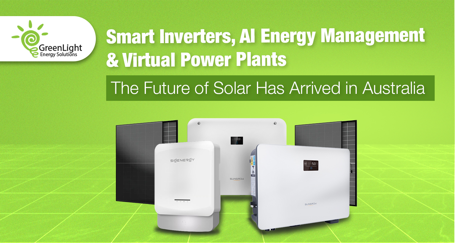 Smart Inverters, AI Energy Management & Virtual Power Plants, The Future of Solar Has Arrived in Australia